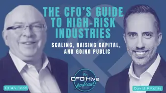 Podcast Ep.3: The CFO’s Guide to High-Risk Industries: Scaling, Raising Capital, and Going Public
