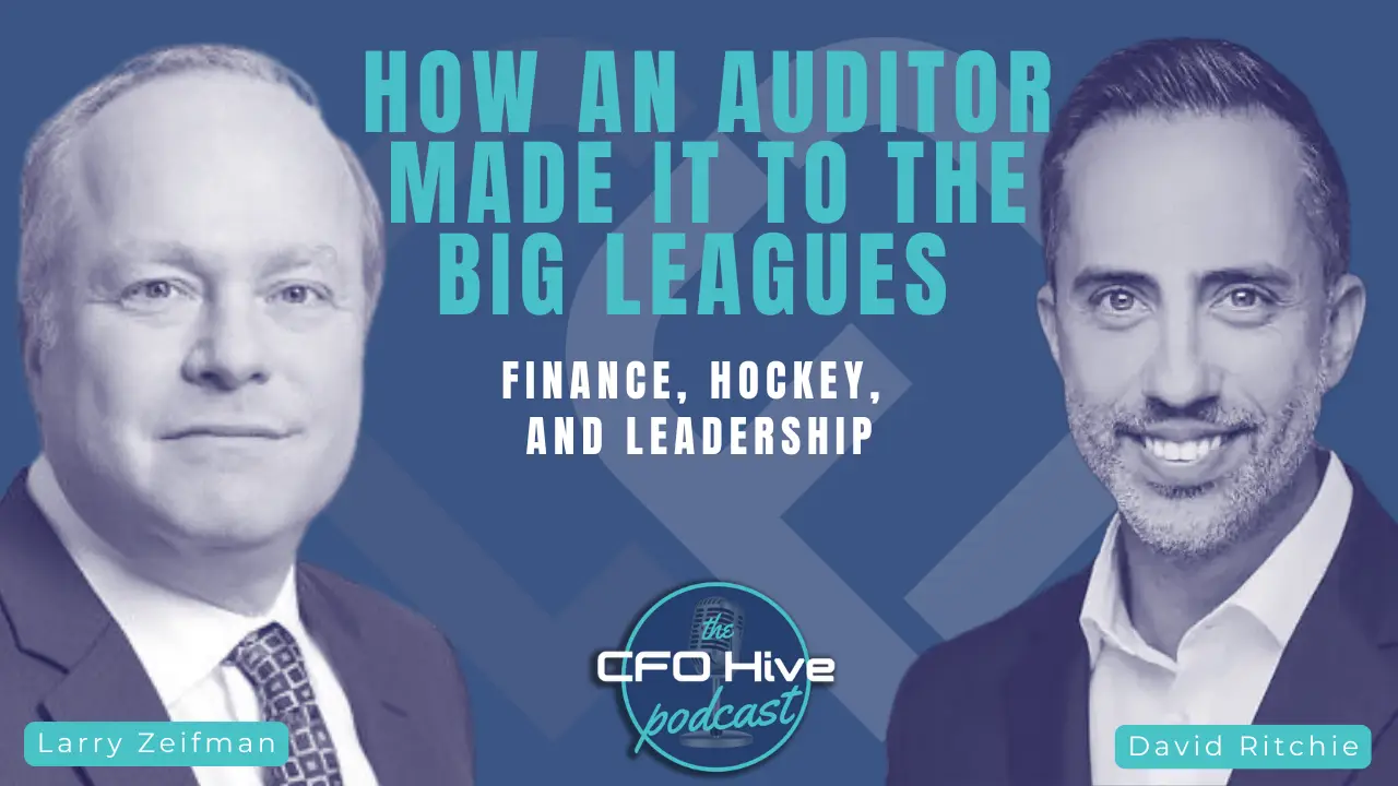 Podcast Ep.7: How an Auditor Made It to the Big Leagues – Finance, Hockey & Leadership